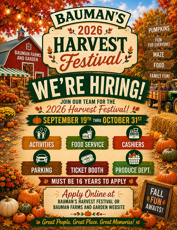 Bauman Harvest Festival 2026 - Now Hiring